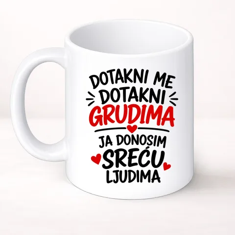 Dotakni me dotakni grudima 1 - Šolja Classic